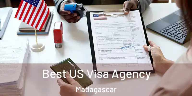  Best US Visa Agency Madagascar